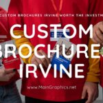 Are Custom Brochures Irvine worth the Investment